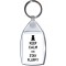 Keep Calm and Stay Fluffy - Keyring