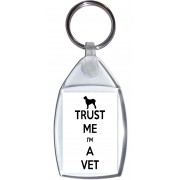 Trust Me I'm a Vet - Keyring