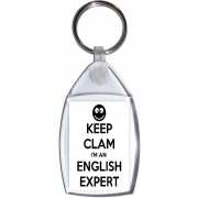 Keep Clam I'm an English Expert - Keyring