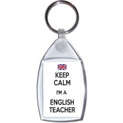 Keep Calm I'm a English Teacher - Keyring