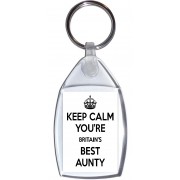 Keep Calm You're Britain's Best Aunty - Keyring