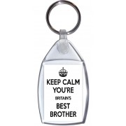 Keep Calm You're Britain's Best Brother - Keyring