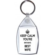 Keep Calm You're Britain's Best Wife - Keyring