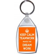 Keep Calm Teamwork Makes the Dream Work- Keyring