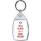 I'm a Nurse and I've Seen Worse - Keyring