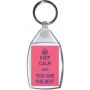 Keep Calm Mum You are the Best - Keyring