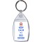 Keep Calm I'm a Bus Driver - Keyring
