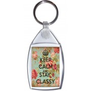 Keep Calm and Stay Classy - Keyring