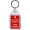 You Can't Scare me I Have Children - Keyring