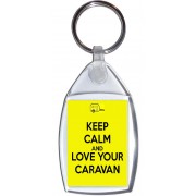 Keep Calm and Love Your Caravan - Keyring