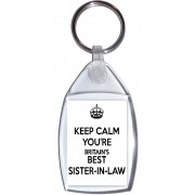 Keep Calm You're Britain's Best Sister-in-Law - Keyring