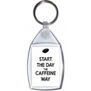 Start the Day the Caffeine Way - Keyring