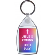 Jesus is Coming Look Busy! - Keyring