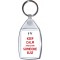 Keep Calm and Blame Someone Else - Keyring