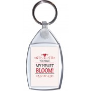 You Make My Heart Bloom! - Keyring
