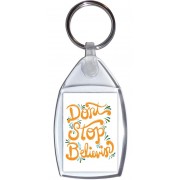 Don't Stop Believing - Keyring