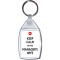 Keep Calm I'm the Manager's Wife - Keyring