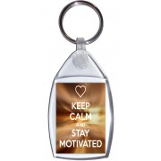 Keep Calm and Stay Motivated - Keyring