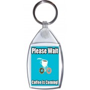 Please Wait Coffee is Coming - Keyring