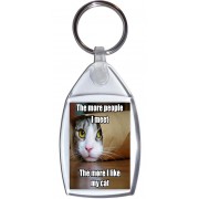 The more people I meet The more I like my cat - Keyring