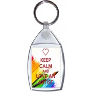 Keep Calm and Love an Artist - Keyring