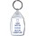 I May Not be Incredible But I'm Always Me - Keyring