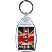 Keep Calm and Control the Border - Keyring