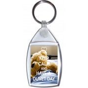 Keep Calm and Have a Duvet Day - Keyring