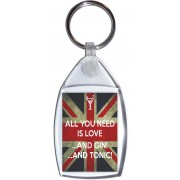 All You Need is Love .And Gin! .And Tonic! - Keyring