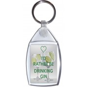 I'd Rather be Drinking Gin - Keyring
