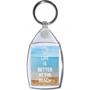 Life is Better at the Beach - Keyring