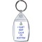 I Can't Keep Calm I'm Scottish - Keyring