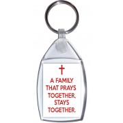 A Family that Prays Together, Stays Together. - Keyring