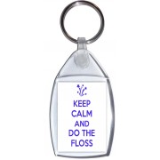 Keep Calm and Do the Floss - Keyring