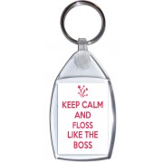 Keep Calm and Floss Like the Boss - Keyring
