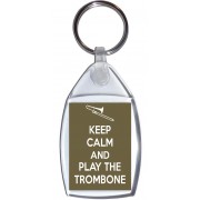 Keep Calm and Play the Trombone - Keyring