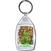 Keep Calm and Love Bread Pudding - Keyring