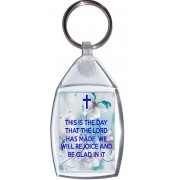 This is the Day that the Lord has Made. We will Rejoice and be Glad in It - Keyring