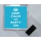 Keep Calm and Party On - Square Acrylic Fridge Magnet