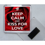 Keep Calm and Kiss for Love - Square Acrylic Fridge Magnet