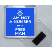 I Am Not a Number I'm a Free Man - Square Acrylic Fridge Magnet