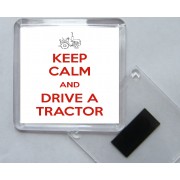 Keep Calm and Drive a Tractor - Square Acrylic Fridge Magnet