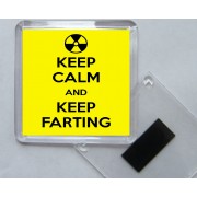 Keep Calm and Keep Farting - Square Acrylic Fridge Magnet