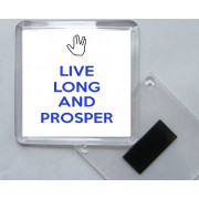 Live Long and Prosper - Square Acrylic Fridge Magnet
