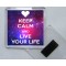 Keep Calm and Live Your Life - Square Acrylic Fridge Magnet