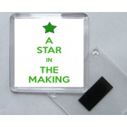 A Star in the Making - Square Acrylic Fridge Magnet