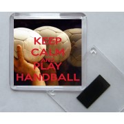 Keep Calm and Play Handball - Square Acrylic Fridge Magnet