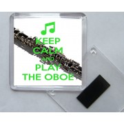 Keep Calm and Play the Oboe - Square Acrylic Fridge Magnet
