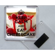 Keep Calm and Eat Cheesecake - Square Acrylic Fridge Magnet