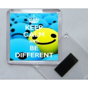 Keep Calm and Be Different - Square Acrylic Fridge Magnet